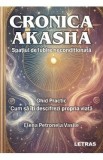 Cronica Akasha - Elena Petronela Vasile