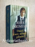Omul care aduce ploaia - John Grisham