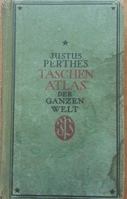 JUSTUS PERTHES TASCHEN ATLAS DER GENZEN WELT, 44 KARTEN IN KUPFERSTICH, 1941