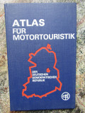Atlas fur motortouristik - Der deutschen demokratischen republik