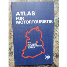 Atlas fur motortouristik - Der deutschen demokratischen republik