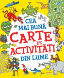 Cea mai bună carte de activități din lume - Paperback brosat - Andy Peters - Litera mică