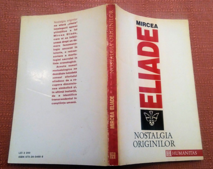 Nostalgia originilor. Istorie si semnificatie in religie - Mircea Eliade