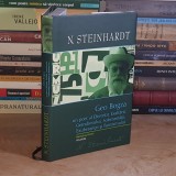 N. STEINHARDT - GEO BOGZA, UN POET AL EFECTELOR, EXALTARII, GRANDIOSULUI , POLIROM , 2011 ( CARTONATA ) *