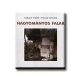 Hagyom&aacute;nyos falak - Buz&aacute;s Mikl&oacute;s