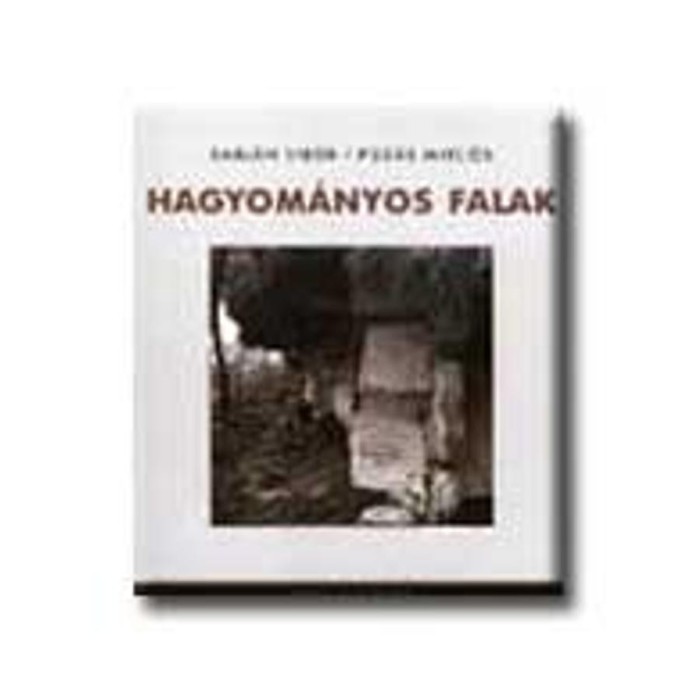 Hagyom&aacute;nyos falak - Buz&aacute;s Mikl&oacute;s