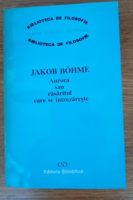 Aurora sau răsăritul care se &amp;icirc;ntrezărește, Jakob Bohme foto