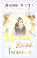 MARIA, REGINA INGERILOR-DOREEN VIRTUE-260059