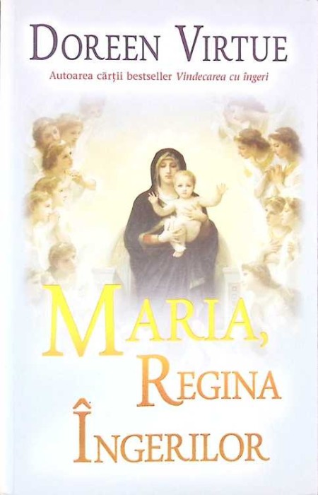 MARIA, REGINA INGERILOR-DOREEN VIRTUE-260059