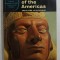 ANCIENT ARTS OF THE AMERICAS by G.H.S. BUSHNELL , 252 PLATES , 48 IN COLOUR , 1967