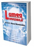 Lumea Invizibila - Raoul Montandon - Dezvoltare Personala, Carte