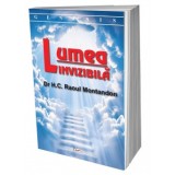 Lumea invizibila - Raoul Montandon Dr H.C.