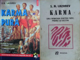 S.N. Lazarev - Karma Pura + Karma sau armonia dintre fizic, psihic si destin