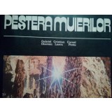 Gabriel Cristian Cornel - Pestera Muierilor (Editia: 1980)