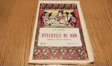 STELUTELE DE AUR - Feerie intr`un Tablou - Lia Harsu - Editura Casei Scoalelor, Teatru Scolar No. 4, 1928, 14 p., Alta editura
