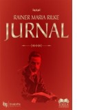 Jurnal - Rainer Maria Rilke