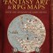 How to Draw RPG and Fantasy Art Maps: Step by Step Cartography for Gamers and Fans