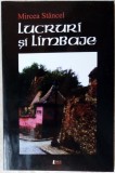 Cumpara ieftin MIRCEA STANCEL (STINCEL) - LUCRURI SI LIMBAJE (VERSURI, 2009)