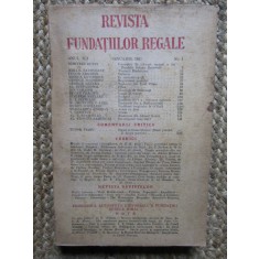 Revista Fundatiilor Regale Anul XII IANUARIE 1945 Nr. 1