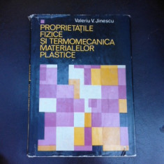 Proprietatile fizice si termomecanica materialelor plastice - Valeriu V. Jinescu vol.I