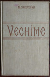 Cumpara ieftin (MIHAIL) M. SADOVEANU - VECHIME (1940) [coperti tari]