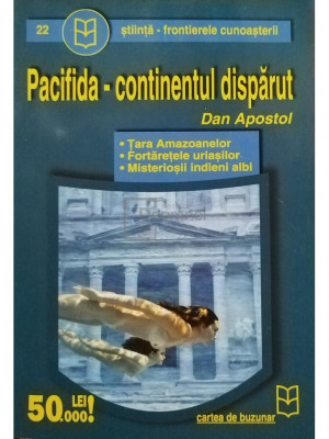 Dan Apsotol - Pacifida - continentul disparut foto