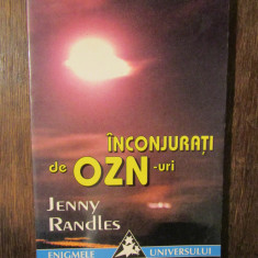 Înconjurați de O.Z.N-uri - Jenny Randles