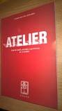 Atelier - Caiet de studii, cercetari, experimente nr. 1(3)/2002 (Arta Actorului)