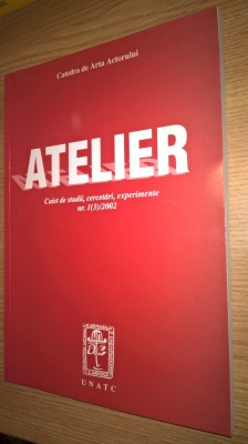 Atelier - Caiet de studii, cercetari, experimente nr. 1(3)/2002 (Arta Actorului) foto