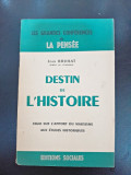 Destin De L&#039;Histoire : Essai Sur L&#039;Apport Du Marxisme Aux Etudes Historiques