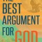 The Best Argument for God