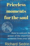 Priceless moments for the soul de Richard Sedrin, carte literatura clasica, romane, proza, editura Amazon
