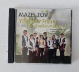 #CD - Mazel Tov - Yiddisher Friling - Primavara Evreiasca 2010, formatie klezmer