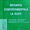 Alexandru Huditean - Devianta comportamentala la elevi