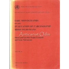 IARC Monographs On The Evaluation Of Carcinogenic Risks