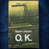 O.K. - MARIA ARSENE