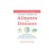The Encyclopedia of Ailments and Diseases: How to Heal the Conflicted Feelings, Emotions, and Thoughts at the Root of Illness