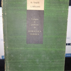 Culegere de probleme de hidraulica tehnica - D.Tasca , I.Bacanu