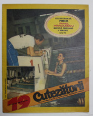 CUTEZATORII , REVISTA SAPTAMANALA EDITATA DE CONSILIUL NATIONAL AL ORGANIZATIEI PIONIERILOR , NR.19 , 1978 foto