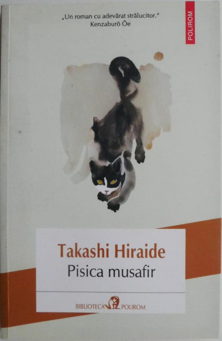 Pisica musafir &ndash; Takashi Hiraide