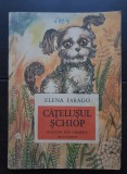 Cățelușul șchiop - Elena Farago (ilustrații Daniela Dravăț Voiculescu)