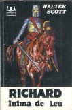 Richard inima de leu Walter Scott editura Edinter 1992 360 pagini literatura clasica romana straina editie veche