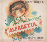 Adrian Fratila - Carte pentru invatat alfabetul minunat, 1986, Alta editura