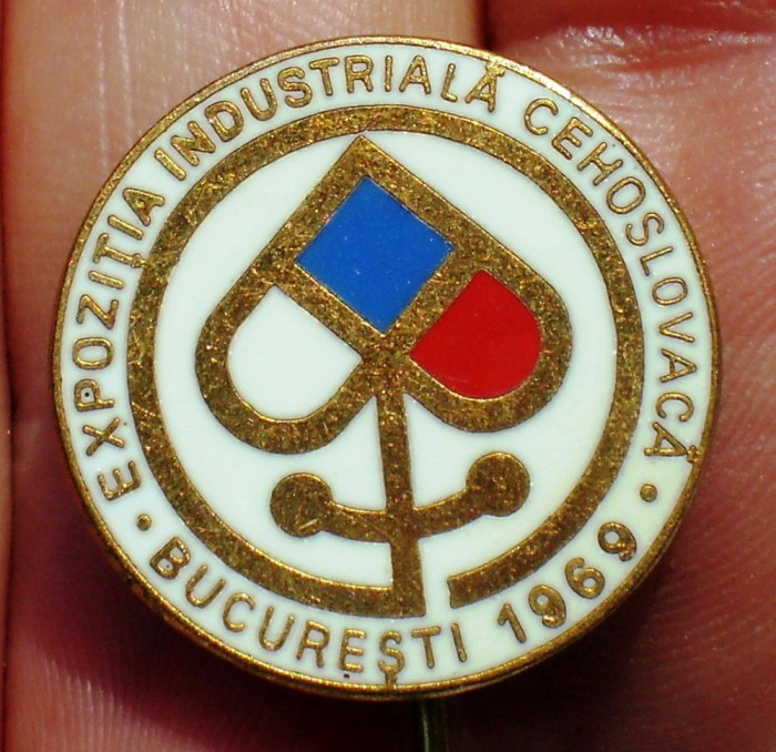 I.803 INSIGNA ROMANIA EXPOZITIA INDUSTRIALA CEHOSLOVACA BUCURESTI 1969 email