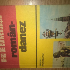 Ghid de conversatie roman-danez - Valeriu Munteanu (Editura Sport-Turism, 1981)