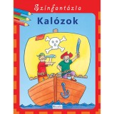 Sz&iacute;nfant&aacute;zia - Kal&oacute;zok
