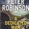 Peter Robinson - A dedicated man