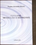 FIZIOLOGIE - METABOLISM SI MOTRICITATE-BOGDAN ALEXANDRU HAGIU-351343