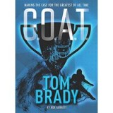 G. O. A. T. - Tom Brady
