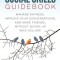 The Social Skills Guidebook: Manage Shyness, Improve Your Conversations, and Make Friends, Without Giving Up Who You Are